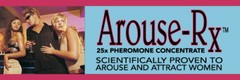 Arouse-Rx #1 Best Uncented Sex Pheromones For Men That Work 2 Attract Women