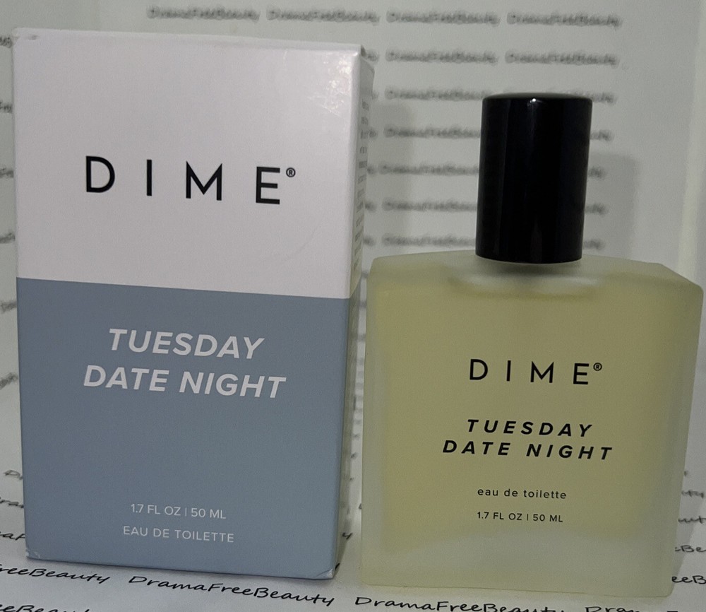 Dime Beauty ~TUESDAY DATE NIGHT~ Clean Eau De Toilette EDT Perfume 1.7oz. BNIB