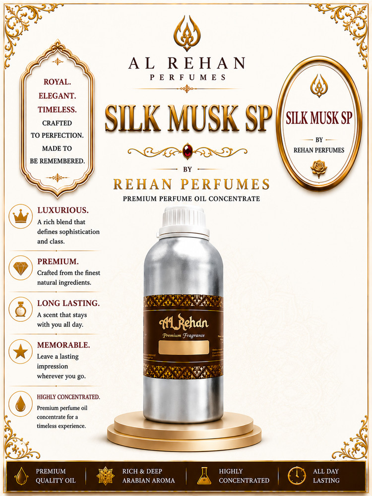 Al Rehan Perfumes Silk Musk SP Premium Attar Perfume Best Long Lasting Scent Oil